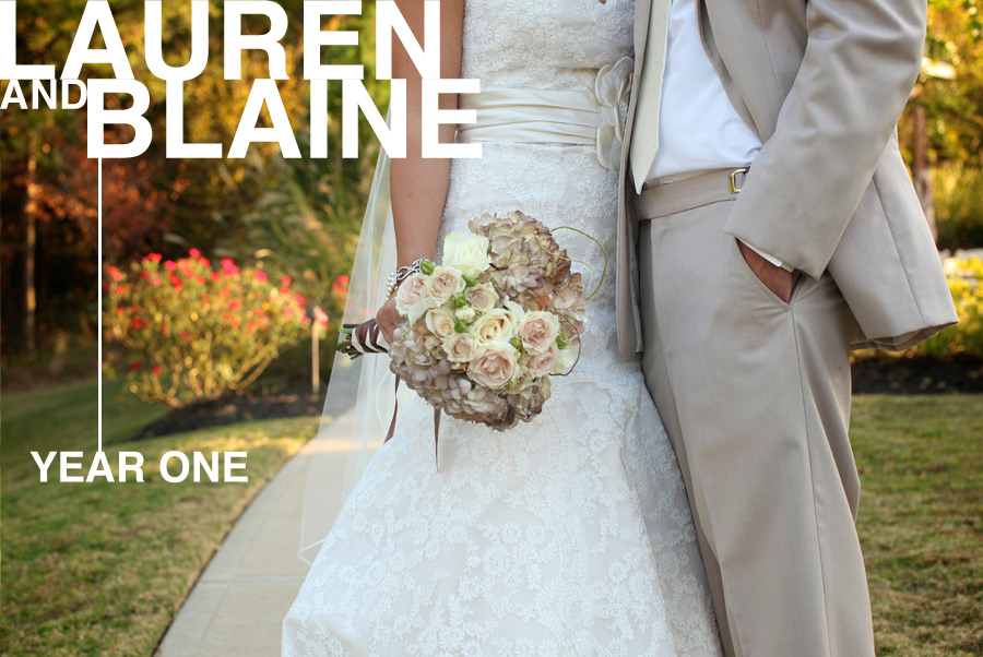 Lauren & Blaine | Year 1