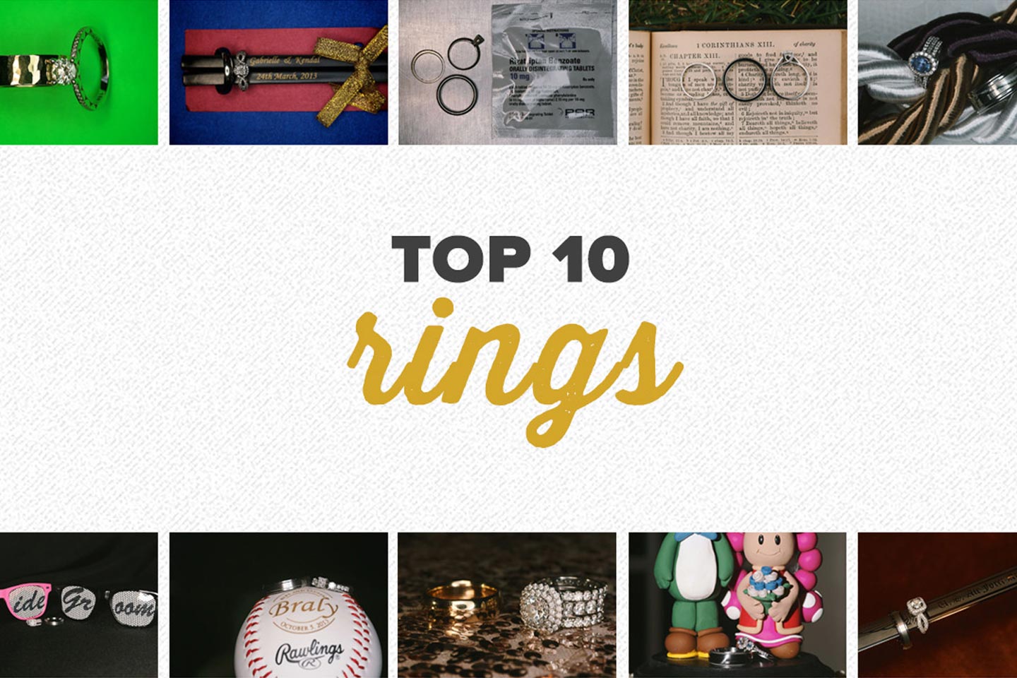 Top 10 2013 | Ring Photos