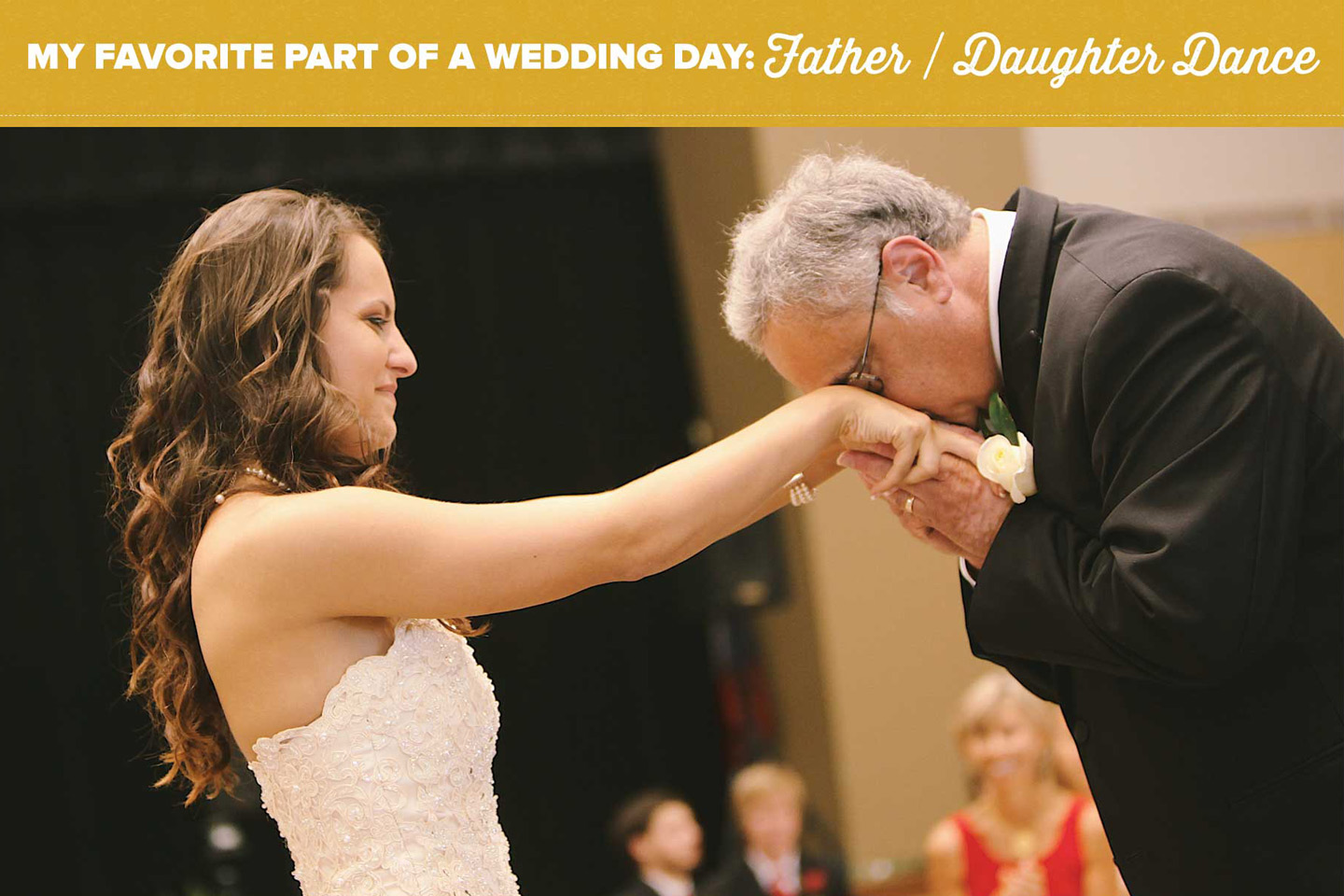 my favorite part of a wedding day: father/daughter dance