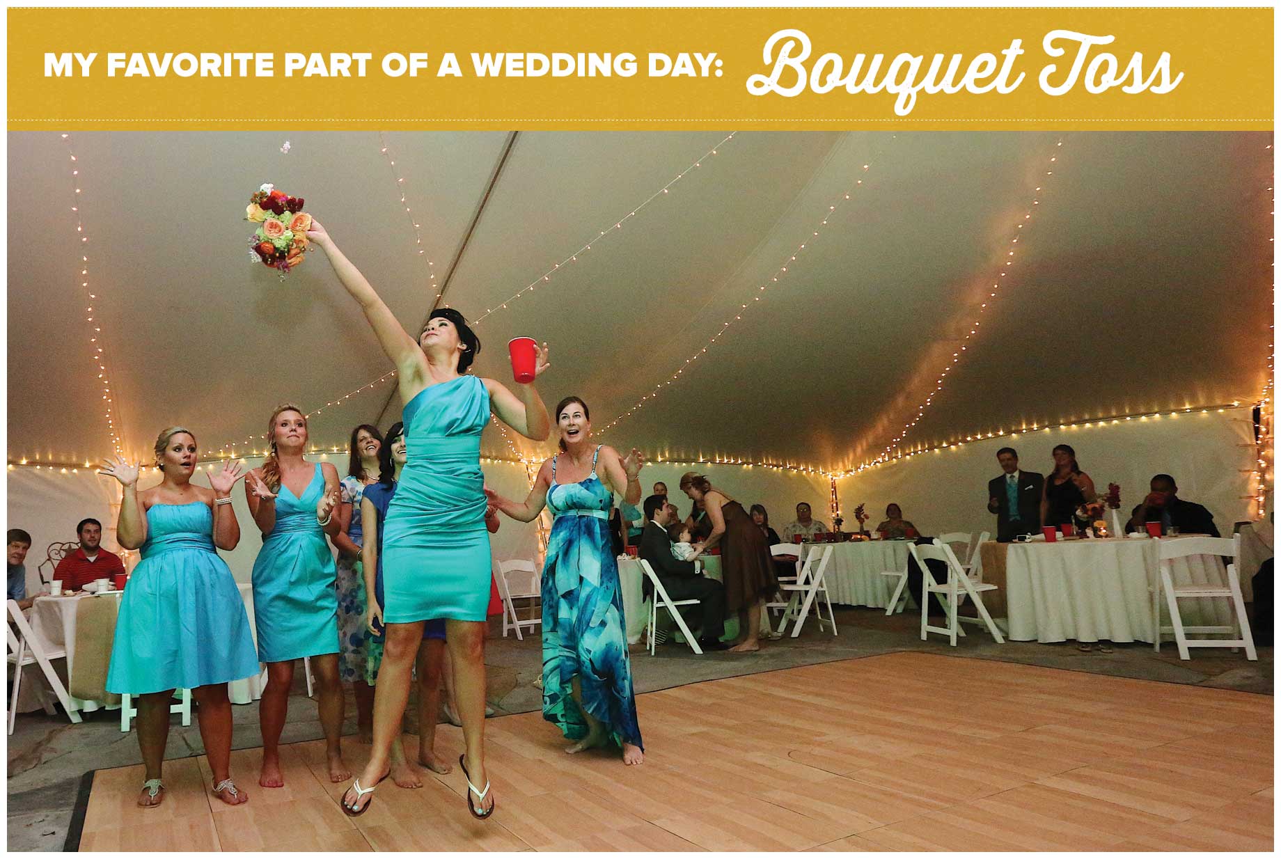 my favorite part of a wedding day: bouquet toss